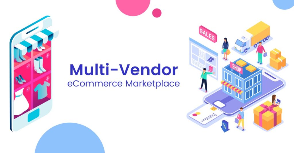 What is multi-vendor-ecommerce-online-store